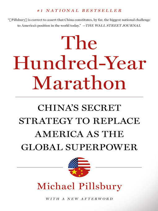 Title details for The Hundred-Year Marathon by Michael Pillsbury - Available